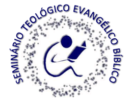 SEMINÁRIO TEOLÓGICO EVANGÉLICO BÍBLICO